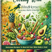 WindHorse Healing Arts Cookbook